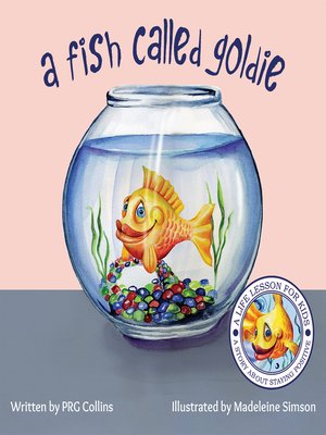 cover image of A Fish Called Goldie